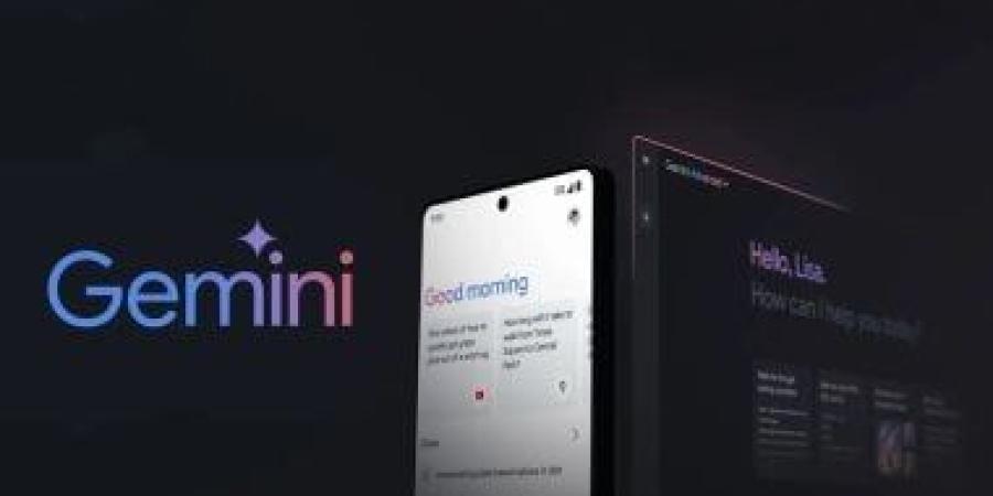 تحديث جديد لـ Gemini يُلغي الإضافات القديمة ويجعل التفاعل أكثر طبيعية - الأول نيوز